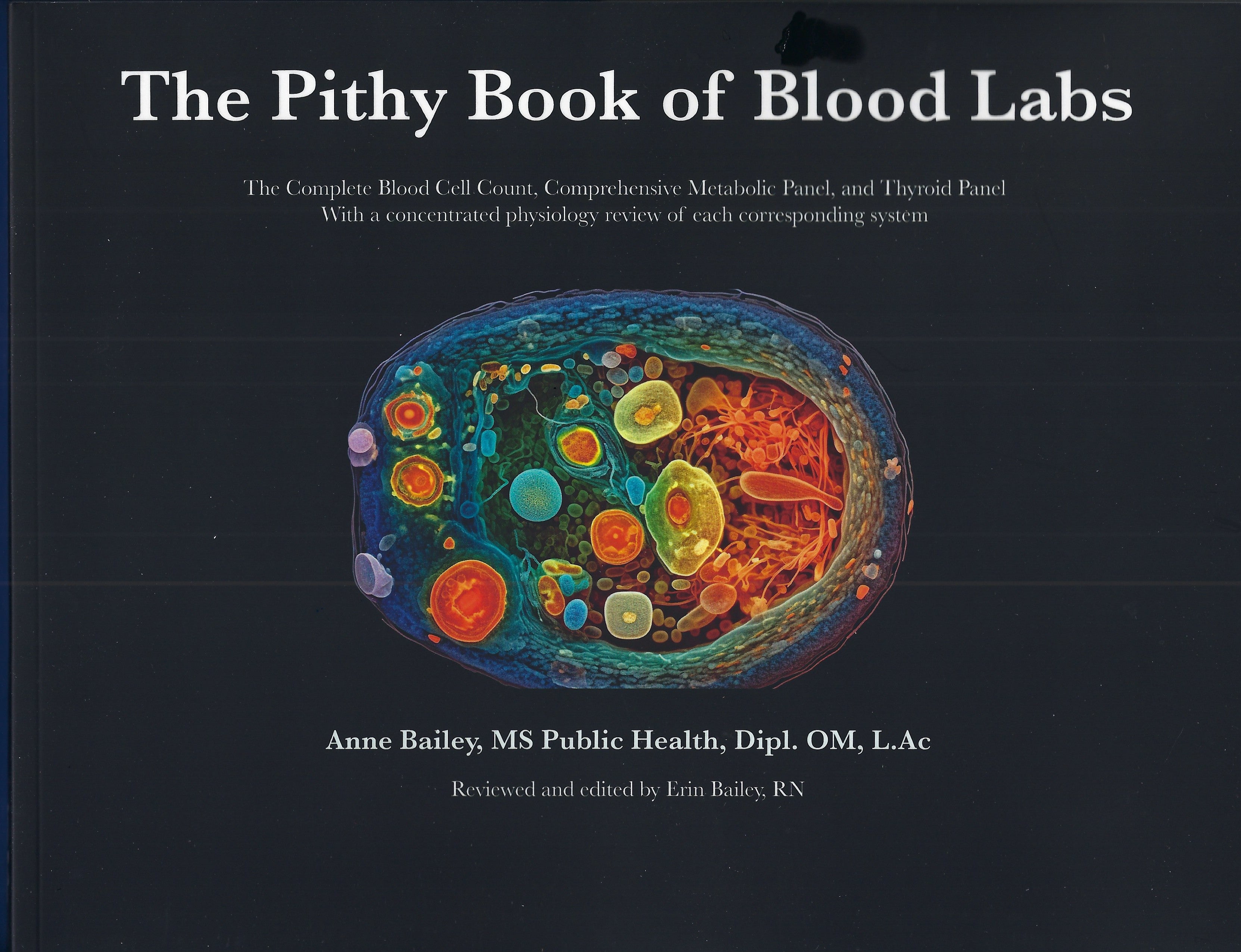 The Pithy Book of Blood Labs - Clinical Lab Values